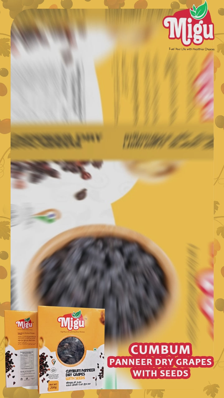 Migu Cumbum Panneer Dry Grapes with Seeds – 100% Natural, Chemical-Free, Electrically Dehydrated GI Tagged Black Raisins